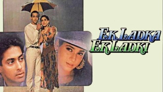 Ek Ladka Ek Ladki Trailer