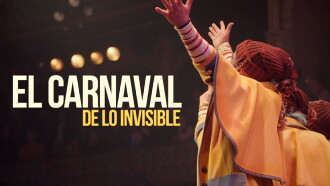 El Carnaval de lo Invisible Trailer