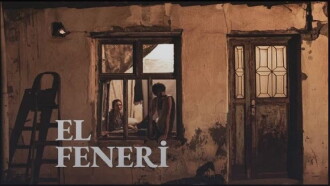 El Feneri Trailer