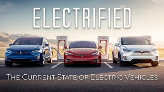Electrified - The Current State of Electric Vehicles Trailer