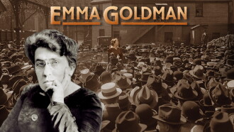 Emma Goldman: An Exceedingly Dangerous Woman Trailer
