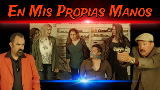 En Mis Propias Manos Trailer