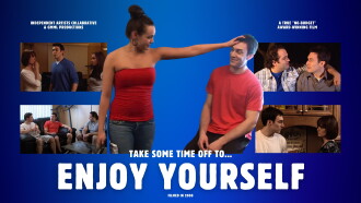 Enjoy Yourself Trailer