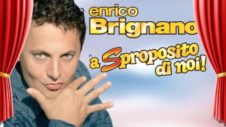 Enrico Brignano: A sproposito di noi Trailer