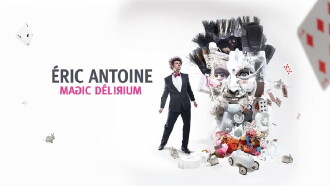 Éric Antoine - Magic Délirium Trailer