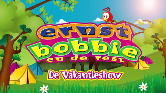 Ernst, Bobbie en de Rest: De Vakantieshow Trailer