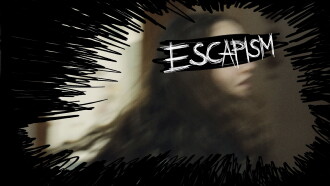Escapism Trailer