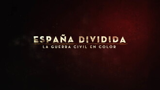 España dividida: La Guerra Civil en color Trailer