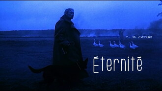 Éternité Trailer