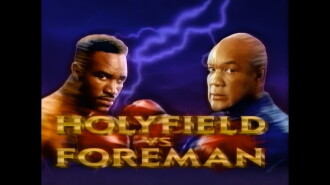 Evander Holyfield vs. George Foreman Trailer