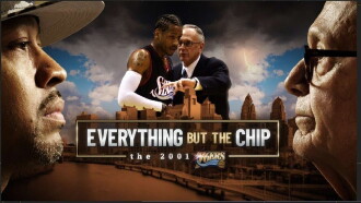 Everything But the Chip: The 2001 76ers Trailer