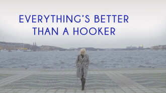 Everything's Better than a Hooker Trailer