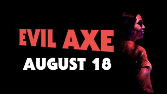 Evil Axe Trailer