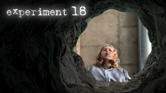 Experiment 18 Trailer