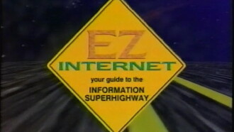 EZ Internet: Beginner's Guide to the Information Superhighway Trailer