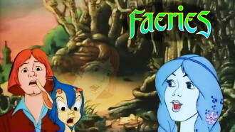 Faeries Trailer