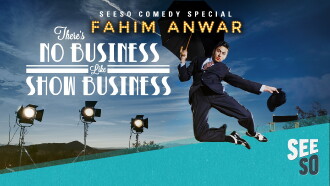 Fahim Anwar: There's No Business Like Show Business Trailer
