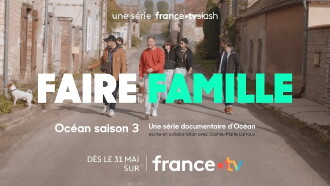 Faire famille Trailer