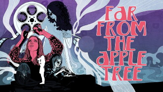 Far from the Apple Tree Trailer