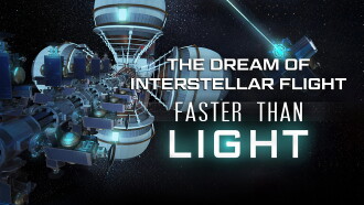 Faster Than Light: the Dream of Interstellar Flight Trailer