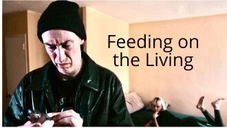 Feeding On The Living Trailer