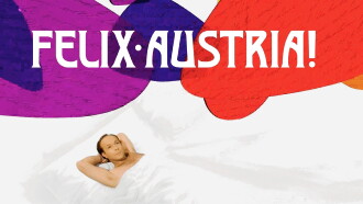 Felix Austria! Trailer
