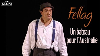Fellag: Un bateau pour l'Australie Trailer