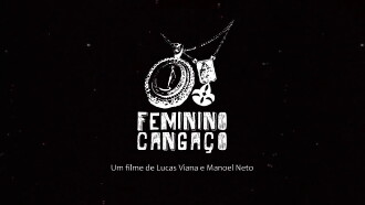 Feminino Cangaço Trailer