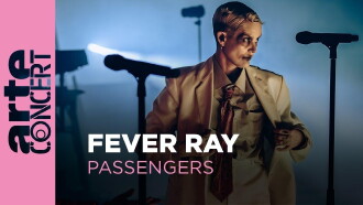Fever Ray in Passengers - ARTE Concert Trailer