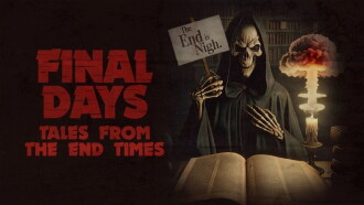 Final Days: Tales from the End Times Trailer