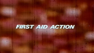 First Aid Action Trailer