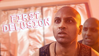 First Delusion Trailer