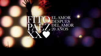 Fito Páez Love After Love XX years Trailer