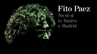 Fito Páez No se si es Baires o Madrid Trailer