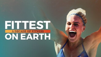 Fittest on Earth: A Decade of Fitness Trailer