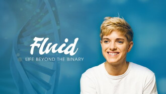 Fluid: Life Beyond the Binary Trailer