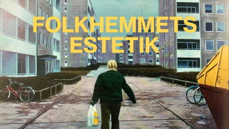 Folkhemmets Estetik Trailer