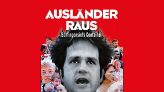 Foreigners Out! Schlingensief's Container Trailer