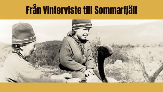 Från vinterviste till sommarfjäll Trailer