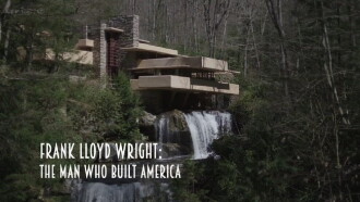 Frank Lloyd Wright: The Man Who Built America Trailer