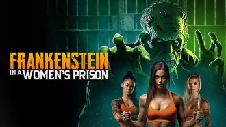 Frankenstein In A Women's Prison Trailer