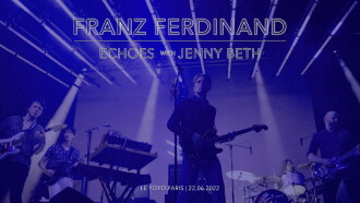 Franz Ferdinand | Echoes with Jehnny Beth (ARTE concerts) Trailer