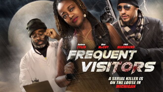 Frequent Visitors Trailer