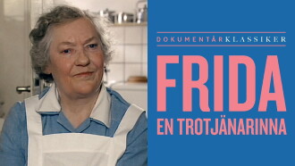 Frida - en trotjänarinna Trailer