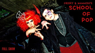 Frisky and Mannish: School of Pop Trailer