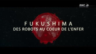 Fukushima, des robots au cœur de l'enfer Trailer