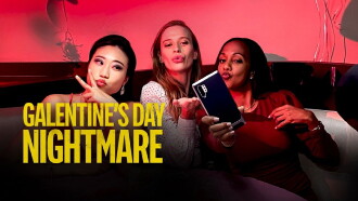 Galentine's Day Nightmare Trailer