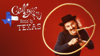 Gallagher: Messin' Up Texas Trailer