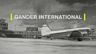 Gander International: The Airport in the Middle of Nowhere Trailer
