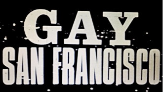 Gay San Francisco Trailer